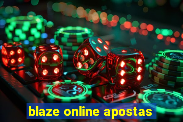 blaze online apostas